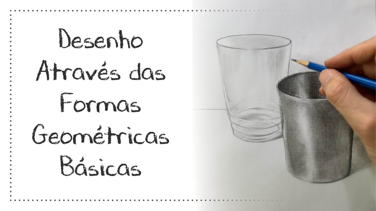 Desenho Através das Formas Geométricas Básicas