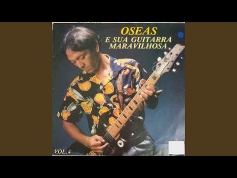 Cidade De Tefé - Oseas da Guitarra