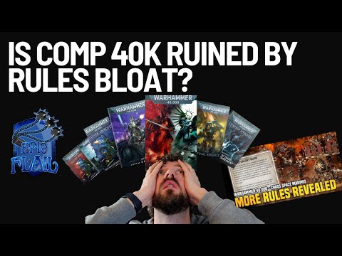 I reflect on the impact of rules bloat and if 40k has a big problem - The Inquisition