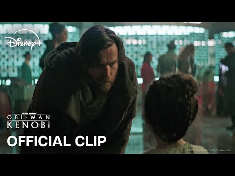 Obi-Wan and Leia First Meet | Obi-Wan Kenobi | Official Clip