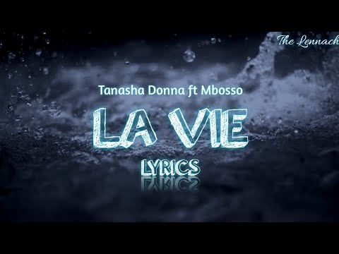 Tanasha Donna ft Mbosso - La Vie [Lyrics]