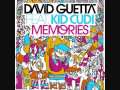 David Guetta Feat. Kid Cudi - Memories (Fuck Me ...