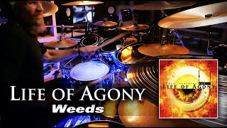 &quot;Weeds&quot; by Life Of Agony - Drum Cover