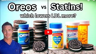 Oreo Cookies Are Better Than Statins? | Dr. Nick Norwitz