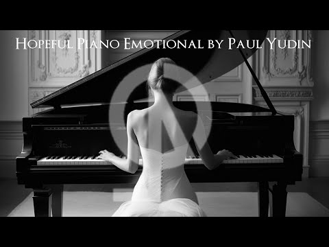 Hopeful Piano Emotional by Paul Yudin