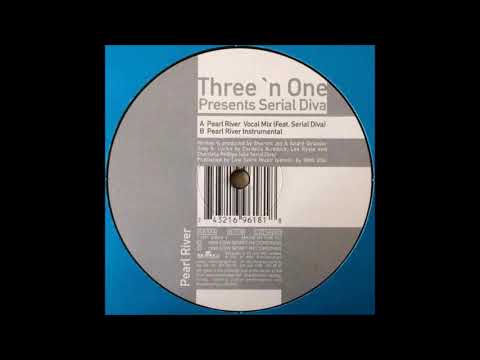 Three 'N One presents Serial Diva - Pearl River (Instrumental Mix) -1999-