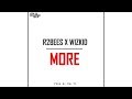 R2Bees X Wizkid - More (Prod by Del B)