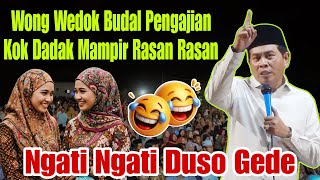 Download lagu KH ANWAR ZAHID TERBARU PALING LUCU WONG WEDOK KOK SENENG RASAN RASAN mp3