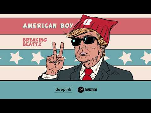 Breaking Beattz - American Boy (Extended Mix)