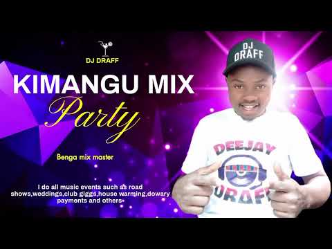 KIMANGU MIX VOL 16 DJ DRAFF THE MASTER