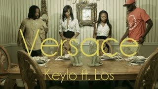 Keylo ft. Los - Versace Freestyle [Official Video] HD