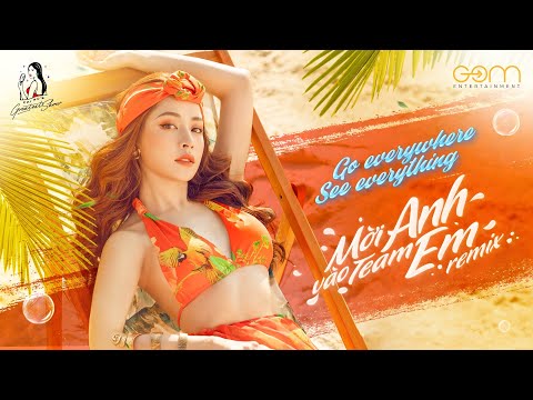 CHI PU'S GREATEST SHOW #3 | Mời Anh Vào Team Em (Remix)