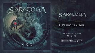 SARATOGA &quot;Perro Traidor&quot; (Audiosingle)