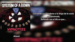 System Of A Down - Attack [Subs. Español]