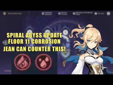 How to beat Floor 11's Bleed / Corrosion, Jean as a counter Spiral Abyss 2.1 | Genshin Impact