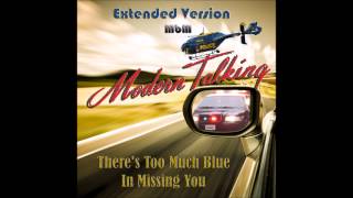 Modern Talking - There's Too Much Blue In Missing You Extended Version (mixed by Manaev)