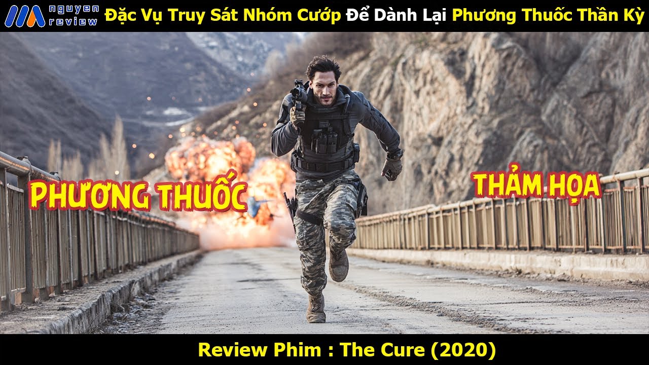 [Review Phim] Đặc Vụ Truy Sát Nhóm Cướp Để Dành Lại Phương Thuốc Thần Kỳ