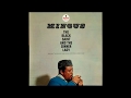Mingus - Track C - Group Dancers (Soul Fusion) Freewoman And Oh This Freedom's Slave Cries