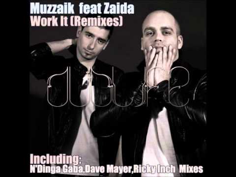 MUZZAIK feat. ZAIDA - Work It (Dave Mayer Remix)