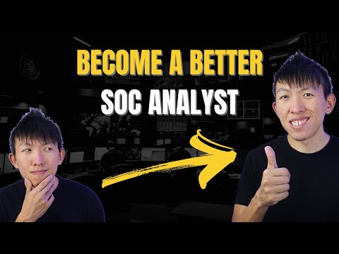 Become a BETTER SOC Analyst | 5 Traits & Tips YOU MUST HAVE