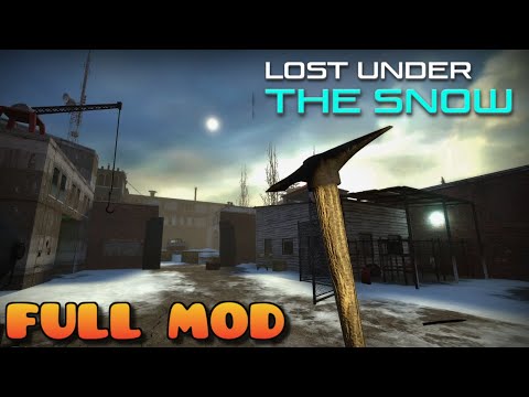 HALF LIFE 2 LOST UNDER THE SNOW | Full Mod Walkthrough | No Commentary