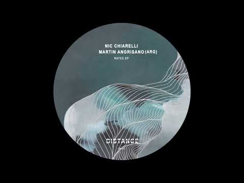 Nic Chiarelli & Martin Angrisano (ARG) - Rated (Original Mix)