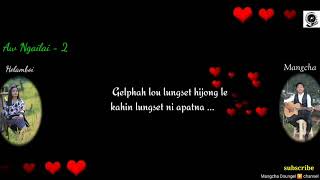 Download lagu Arjun Mangcha & Helamboi Baite.. //LUNGSET JANA KAPEI //, Latest lyrical song// mp3 Download lagu Arjun Mangcha & Helamboi Baite.. //LUNGSET JANA KAPEI //, Latest lyrical song// mp3