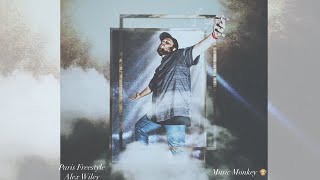 LYRICS - Paris Freestyle - Alex Wiley