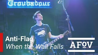 ANTI-FLAG - When the Wall Falls | A Fistful of Vinyl @ Troubadour