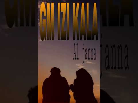 GM IZI KALA_-_AL JANA_2025