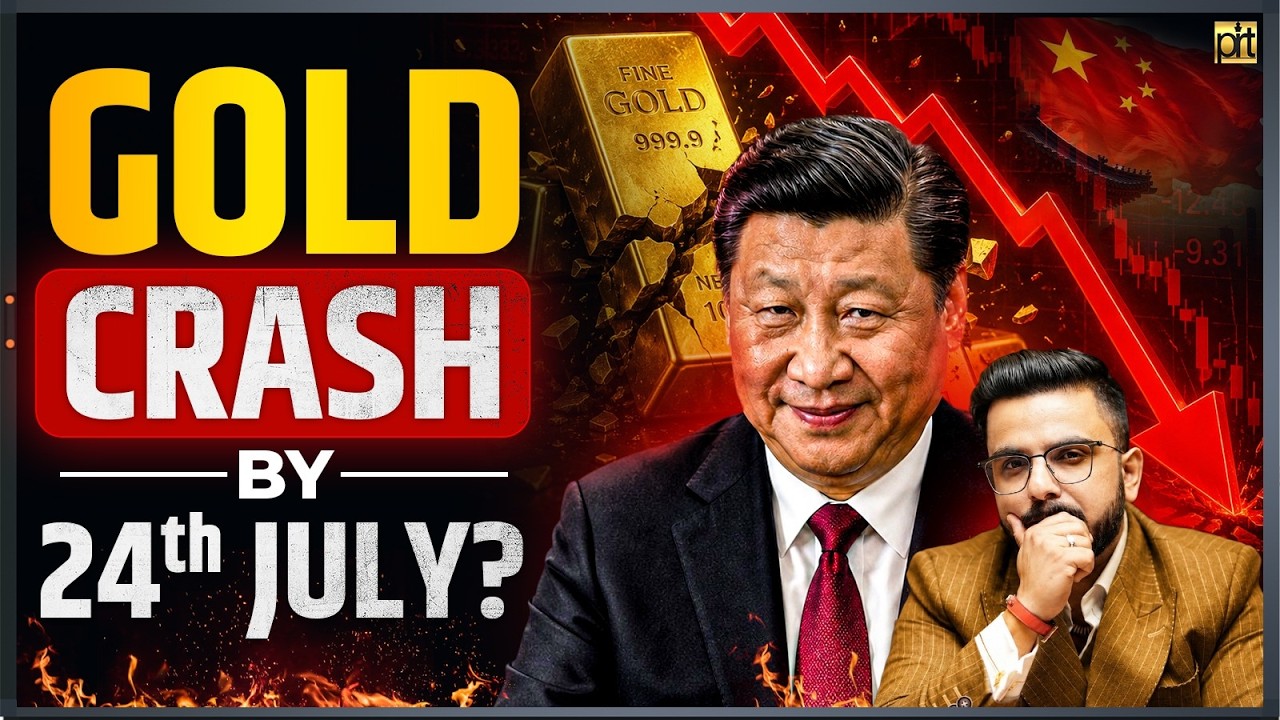 China Ban Gold Trading | Gold Crash by 24th July?