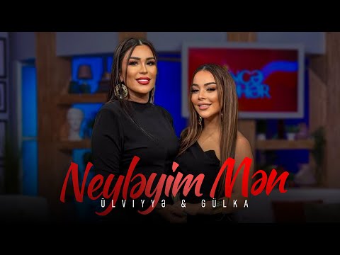 Ulviyye Namazova & Gulka Elekberli - Neyleyim Men (Yeni duet 2025)