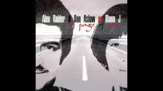 Alex Raider & Dan Aslow Vs Diana J - A Page Of Us (Diana J Original Mix)