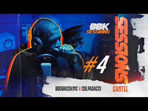 Colpadacci x BooBassKing - Gantel [ #BBKSessions #4 ]