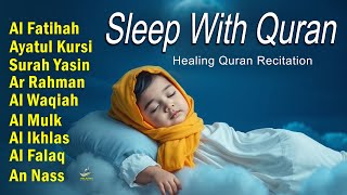 Healing Recitation For Sleep And Your All Problems Solve | Relaxing-Holy Quran | By Alaa Aqel