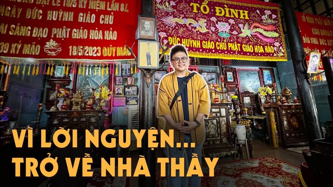 Lời nguyện trở về Nhà Đức Thầy sau 4 năm Gieo Duyên Phật Pháp | Đản Sanh Đức Huỳnh Giáo Chủ P1