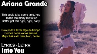 Ariana Grande - Into You (Lyrics Spanish-English) (Español-Inglés)