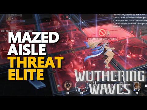 Mazed Aisle Threat Elite Wuthering Waves