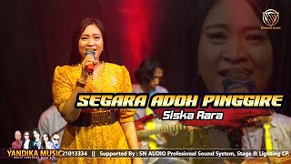 Download lagu SEGARA ADOH PINGGIRE VOC. SISKA RARA OBROG ONLINE 2023 YANDIKA MUSIC mp3