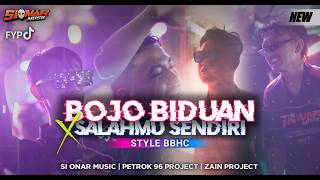 Download lagu DJ BOJO BIDUAN X SALAHMU SENDIRI - BBHC STYLE | PETROK96 PROJECT mp3