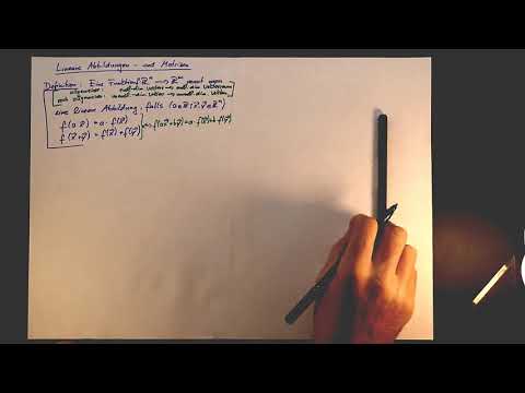 Matrizen - Teil 15 - Lineare Abbildungen und Matrizen
