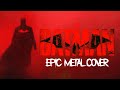 THE BATMAN - Main Trailer Music (THE BATMAN THEME - EPIC VERSION 2022)