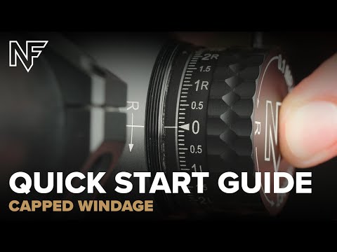 Quick Start Guide - Capped Windage Adjustments
