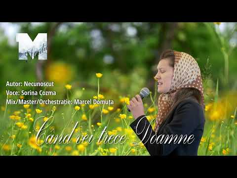 Sorina Cozma - Când vei trece Doamne și prin casa mea [Live 2025]