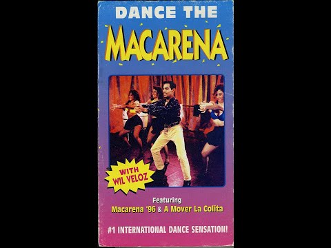Dance the Macarena - with Wil Veloz! (VHS Rip - 1996)