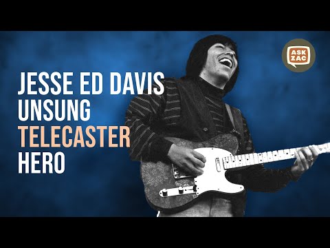 Jesse Ed Davis - Unsung Hero of the Telecaster - Ask Zac 60