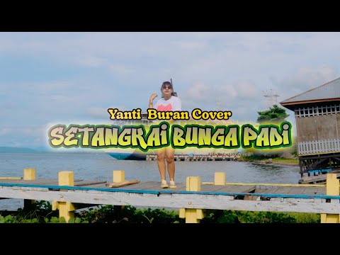 Setangkai Bunga Padi//Yanti Buran Cover//Official MV 2025