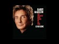 Barry Manilow Greatest Hits Version XXX8 Forever Love Songs 70 S