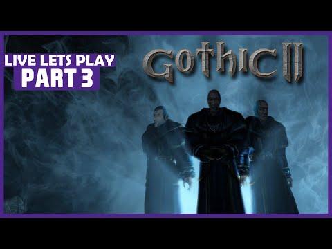GOTHIC 2 (2002) #03 🔴 TWITCH STREAM vom 20.03.2024 🔴 VOD | LIVE LET'S PLAY