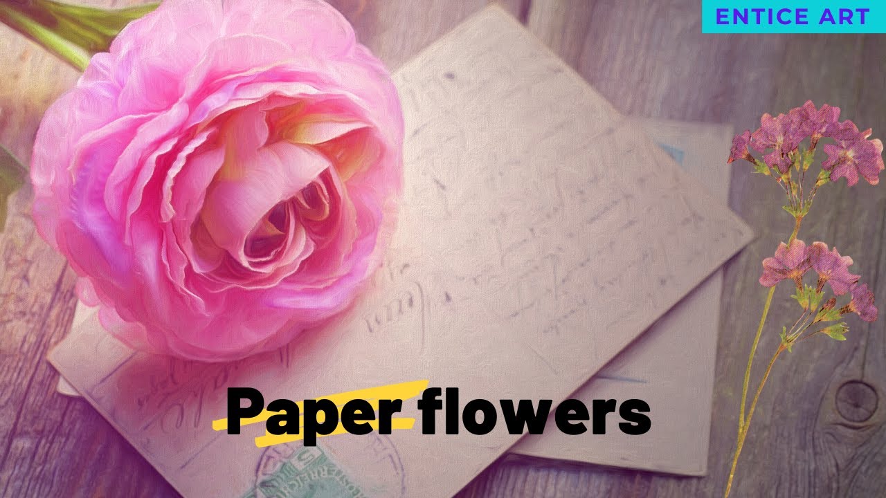 Paper Flowers
